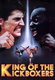 دانلود فیلم The King of the Kickboxers 1990