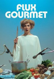 دانلود فیلم Flux Gourmet 2022