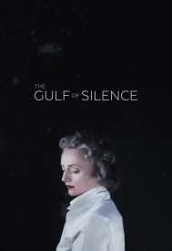 دانلود فیلم The Gulf of Silence 2020