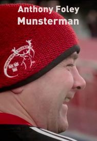 دانلود فیلم Anthony Foley: Munsterman 2017