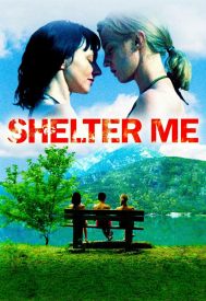 دانلود فیلم Shelter Me 2007