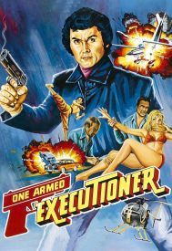 دانلود فیلم The One Armed Executioner 1981