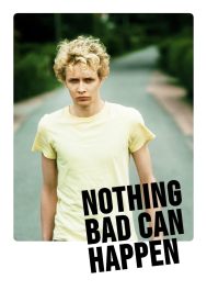 دانلود فیلم Nothing Bad Can Happen 2013