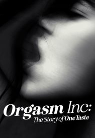 دانلود فیلم Orgasm Inc: The Story of OneTaste 2022