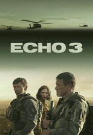 دانلود سریال Echo 3 2022–2023