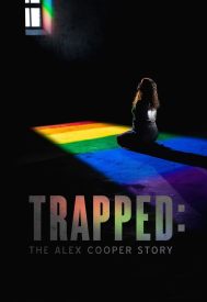 دانلود فیلم Trapped: The Alex Cooper Story 2019