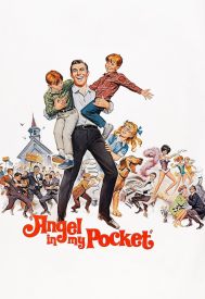 دانلود فیلم Angel in My Pocket 1969