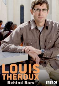 دانلود فیلم Louis Theroux: Behind Bars 2008