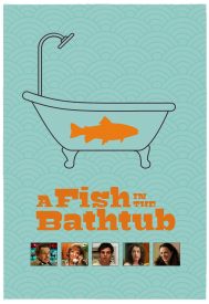 دانلود فیلم A Fish in the Bathtub 1998