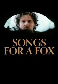 دانلود فیلم Songs for a Fox 2021