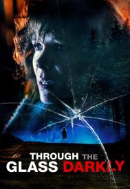 دانلود فیلم Through the Glass Darkly 2020