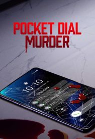 دانلود فیلم Pocket Dial Murder 2023