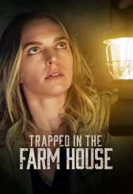 دانلود فیلم Trapped in the Farmhouse 2023