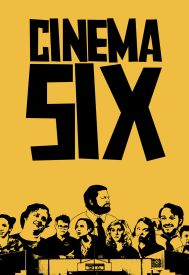 دانلود فیلم Cinema Six 2012