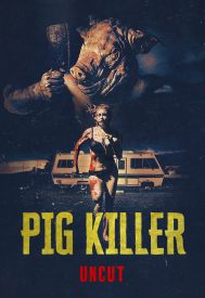 دانلود فیلم Pig Killer 2022