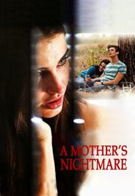 دانلود فیلم A Mother’s Nightmare 2012