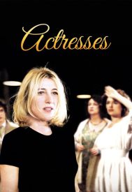 دانلود فیلم Actresses 2007