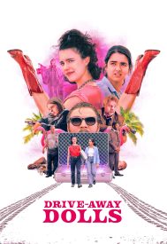 دانلود فیلم Drive-Away Dolls 2024