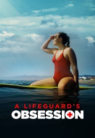 دانلود فیلم A Lifeguard’s Obsession 2023