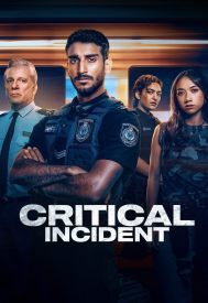 دانلود سریال Critical Incident 2024–