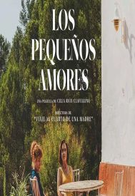 دانلود فیلم Los pequeños amores 2024