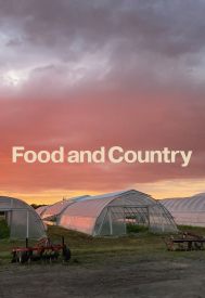 دانلود فیلم Food and Country 2023