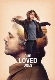 دانلود فیلم Our Loved Ones 2015