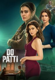 دانلود فیلم Do Patti 2024