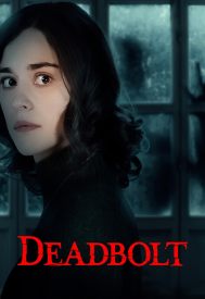 دانلود فیلم Deadbolt 2024