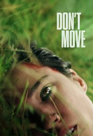 دانلود فیلم Dont Move 2024