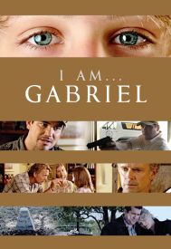 دانلود فیلم I Am… Gabriel 2012