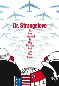 دانلود فیلم Dr. Strangelove or: How I Learned to Stop Worrying and Love the Bomb 1964