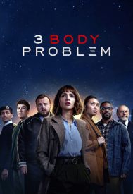 دانلود سریال 3 Body Problem 2024–