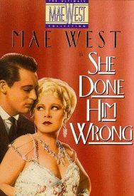 دانلود فیلم She Done Him Wrong 1933