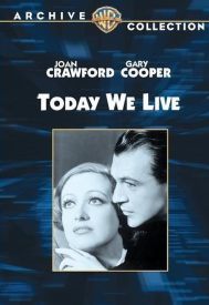 دانلود فیلم Today We Live 1933