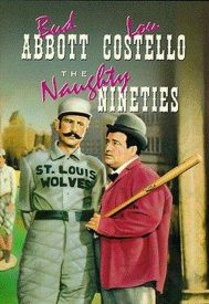 دانلود فیلم The Naughty Nineties 1945