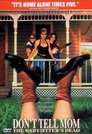 دانلود فیلم Don’t Tell Mom the Babysitter’s Dead 1991