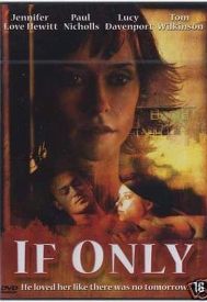 دانلود فیلم If Only 2004