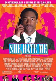 دانلود فیلم She Hate Me 2004