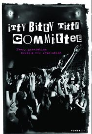 دانلود فیلم Itty Bitty Titty Committee 2007