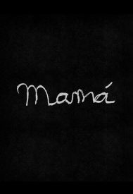 دانلود فیلم Mamá 2008