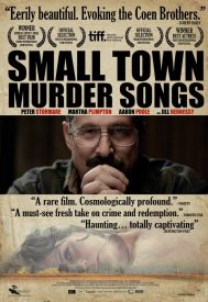 دانلود فیلم Small Town Murder Songs 2010