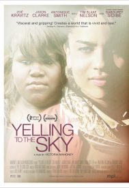 دانلود فیلم Yelling to the Sky 2011