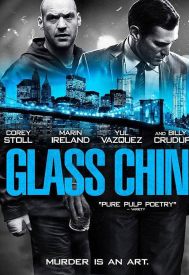 دانلود فیلم Glass Chin 2014