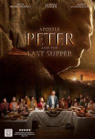 دانلود فیلم Apostle Peter and the Last Supper 2012