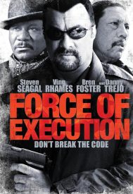 دانلود فیلم Force of Execution 2013