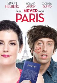 دانلود فیلم Well Never Have Paris 2014