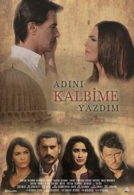 دانلود سریال Adini Kalbime Yazdim