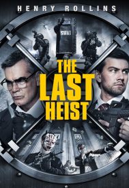 دانلود فیلم The Last Heist 2016