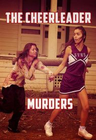 دانلود فیلم The Ch.eerle.ader Murders 2016